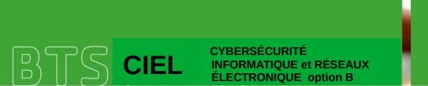 BTS CIEL, cybersécurité informatique et réseaux électroniques